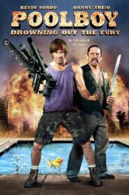 Poolboy: Drowning Out the Fury 2011 one on netflix