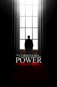 The Corridors of Power 2022 one on netflix