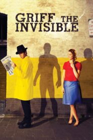 Griff the Invisible 2011 one on netflix