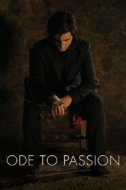 Ode to Passion 2020 one on netflix