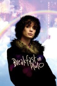 Breakfast on Pluto 2005 one on netflix