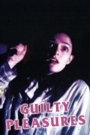 Guilty Pleasures 1997 one on netflix
