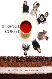 Strange Coffee 2019 one on netflix