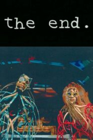 The End. 1995 one on netflix