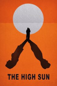 The High Sun 2015 one on netflix