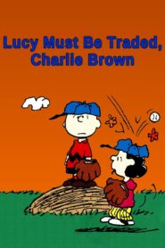Lucy Must Be Traded, Charlie Brown 2003 one on netflix