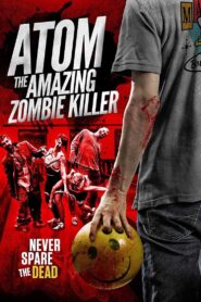 Atom the Amazing Zombie Killer 2012 one on netflix