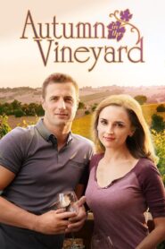 Autumn in the Vineyard 2016 one on netflix