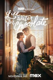 Like Water for Chocolate 2024 one on netflix