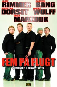 Fem På Flugt 2003 one on netflix