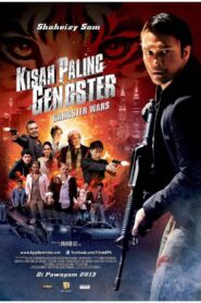 Kisah Paling Gangster 2013 one on netflix