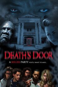 Death’s Door 2015 one on netflix