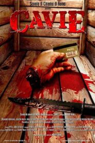 Cavie 2009 one on netflix