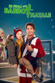 In fuga con Babbo Natale 2023 one on netflix