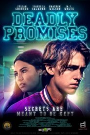 Deadly Promises 2020 one on netflix