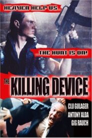 The Killing Device 2004 one on netflix
