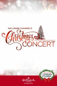Hallmark Channel’s Christmas Concert 2019 one on netflix