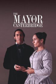 The Mayor of Casterbridge 2003 one on netflix