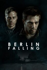 Berlin Falling 2017 one on netflix