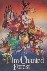 The Elm Chanted Forest 1986 one on netflix