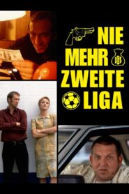 Nie mehr zweite Liga 2000 one on netflix
