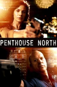 Penthouse North 2013 one on netflix