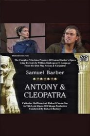 Antony & Cleopatra – Lyric Opera of Chicago 1991 one on netflix