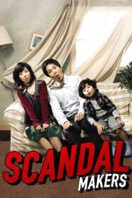 Scandal Makers 2008 one on netflix
