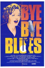 Bye Bye Blues 1989 one on netflix