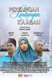 Perempuan Lindungan Kaabah 2014 one on netflix