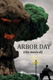 Arbor Day the Musical 2014 one on netflix