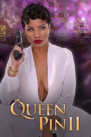 Queen Pin II: The Restoration 2016 one on netflix