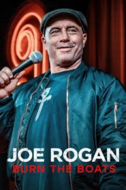 Joe Rogan: Burn the Boats 2024 one on netflix