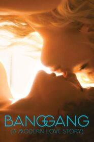 Bang Gang (A Modern Love Story) 2015 one on netflix