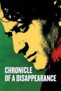 Chronicle of a Disappearance 1996 one on netflix