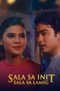 Sala Sa Init Sala Sa Lamig 1993 one on netflix
