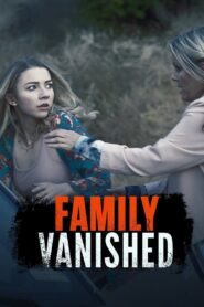 Family Vanished 2018 one on netflix