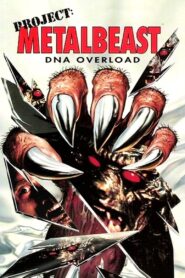 Project: Metalbeast 1995 one on netflix