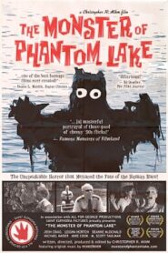 The Monster of Phantom Lake 2006 one on netflix