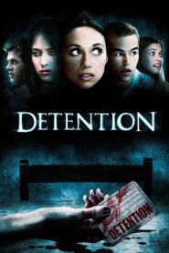 Detention 2010 one on netflix