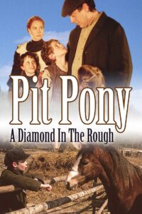 Pit Pony 1997 one on netflix