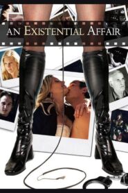 An Existential Affair 2006 one on netflix
