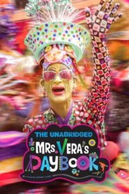 The Unabridged Mrs. Vera’s Daybook 2022 one on netflix