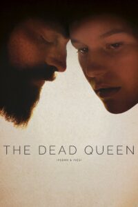The Dead Queen 2018 one on netflix