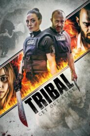 Tribal: Get Out Alive 2020 one on netflix