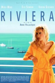 Riviera 2006 one on netflix