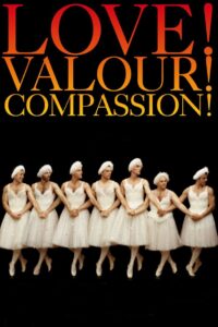 Love! Valour! Compassion! 1997 one on netflix
