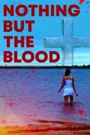 Nothing But the Blood 2020 one on netflix