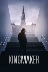 Kingmaker 2024 one on netflix