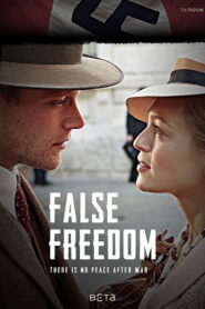 False Freedom 2014 one on netflix